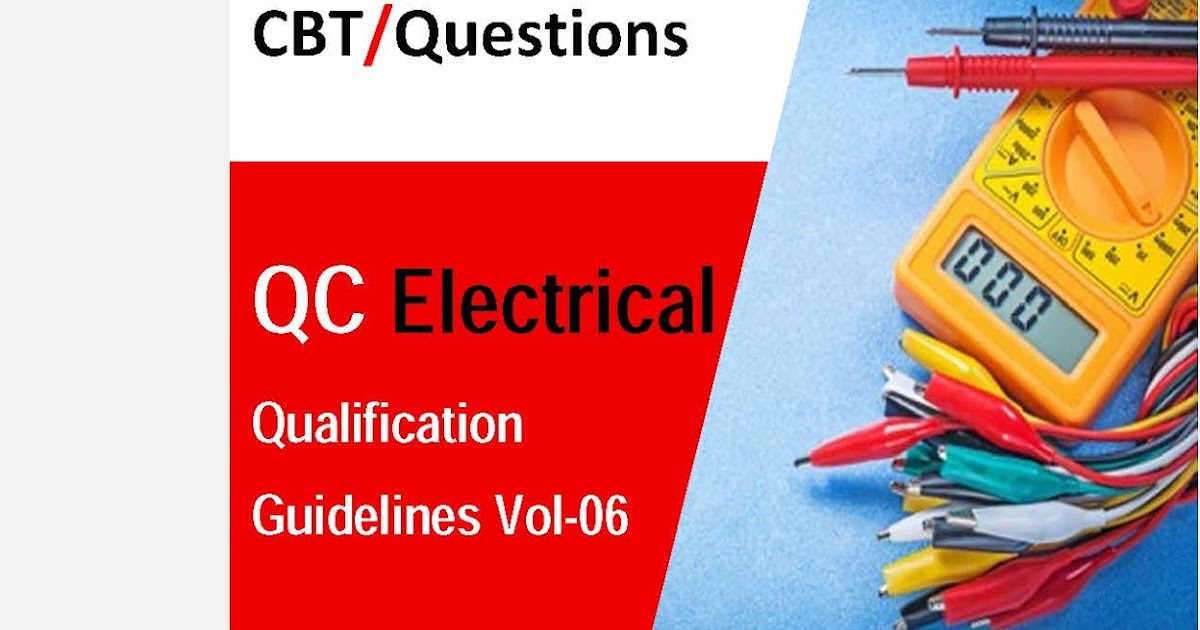 Top 400+ Electrical QC Inspector CBT Exam Questions and Answers [PDF
