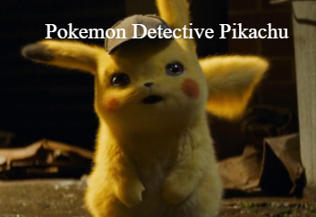 Pokemon Detective Pikachu Full movie in Hindi download 480p