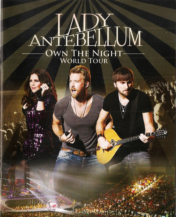 DVD: Lady Antebellum - Own The Night World Tour - Encartes Pop DVD: Lady Antebellum - Own The Night World Tour - Encartes Pop