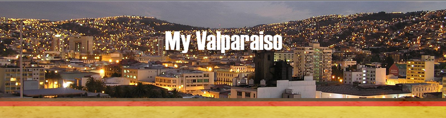 Valparaíso, DAS VERLORENE PARADIES