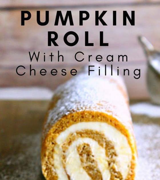 Pumpkin Roll Recipe With Cream Cheese Filling