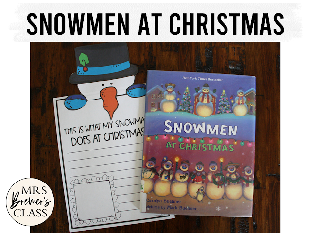 Snowmen at Christmas winter book study literacy unit with Common Core aligned companion activities and a craftivity for K-1