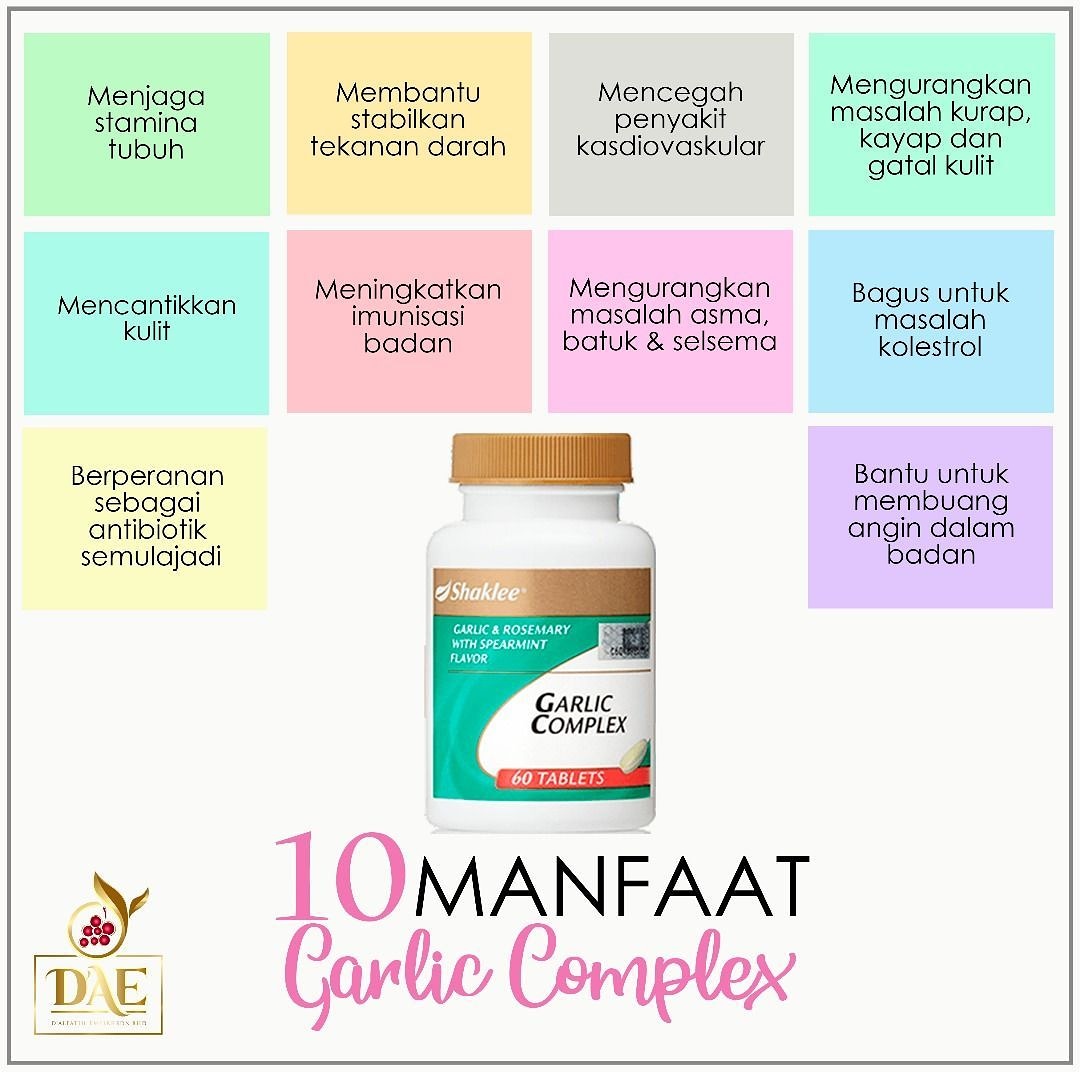 10 Manfaat Garlic Complex Shaklee Antibiotik Semulajadi Qiya Beauty