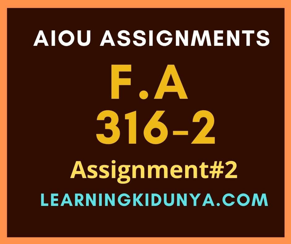 AIOU Solved Assignments 2 Code 316