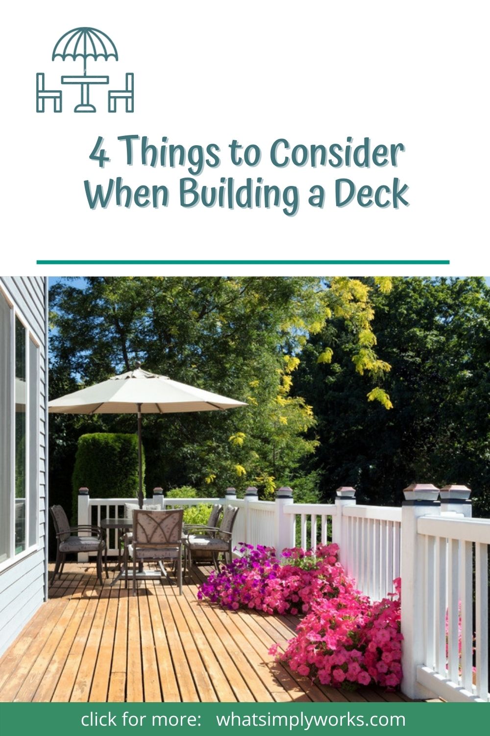 4 Top Things to Consider When Building Your Deck