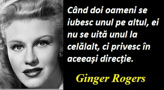 Citatul zilei: 16 iulie - Ginger Rogers