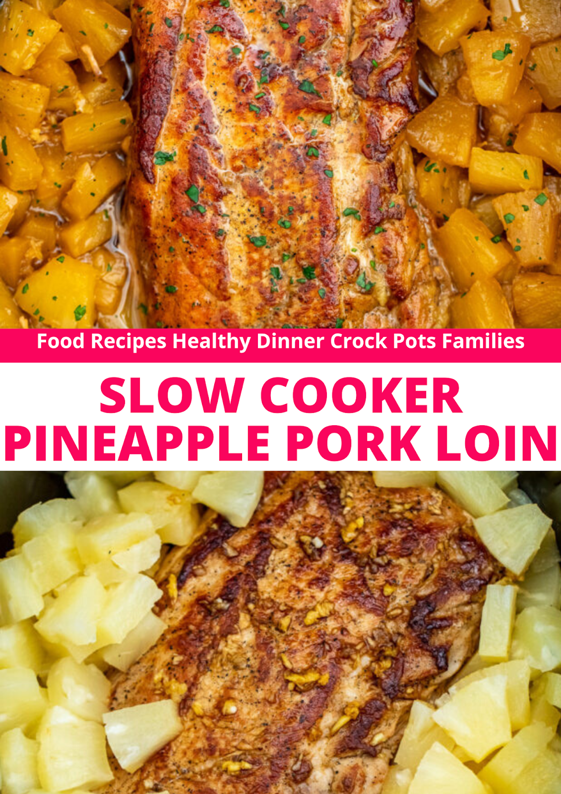 SLOW COOKER PINEAPPLE PORK LOIN