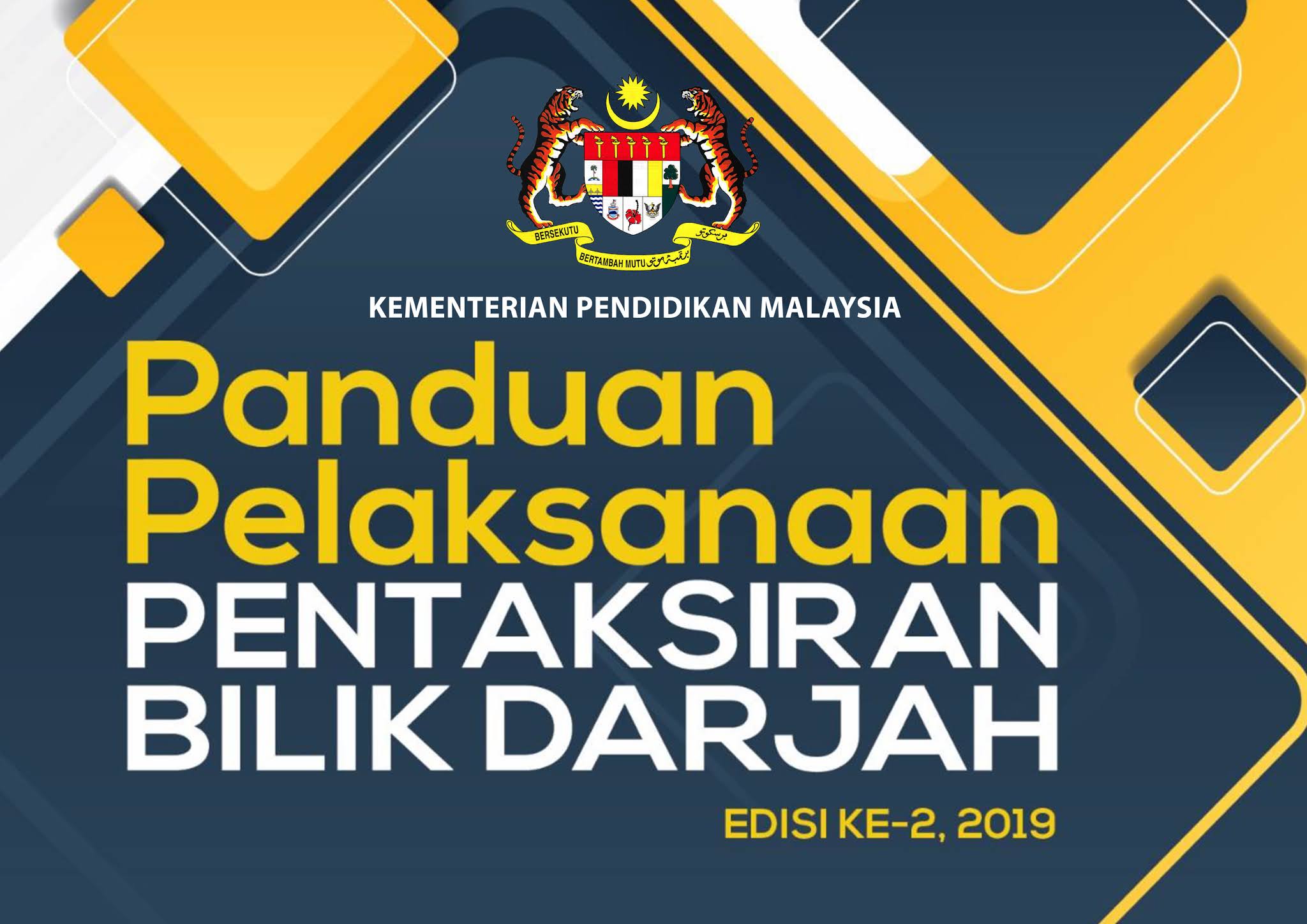 Panduan pelaksanaan pentaksiran bilik darjah