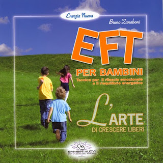 Eft per bambini - Bruno Zanaboni (benessere personale)