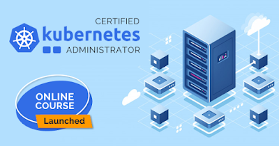 Best online course for CKA Exam (Kubernetes Administration)