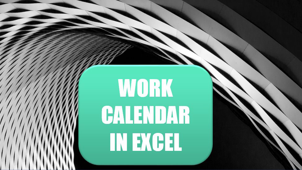 Excel 2020 Use WORKDAY.INTL for a Work Calendar KING OF EXCEL