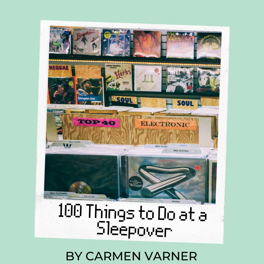 100+ Fun Things To Do at a Sleepover. Creative Games, Activities & Food  Ideas for Kids, Tweens or Teens. - what moms love