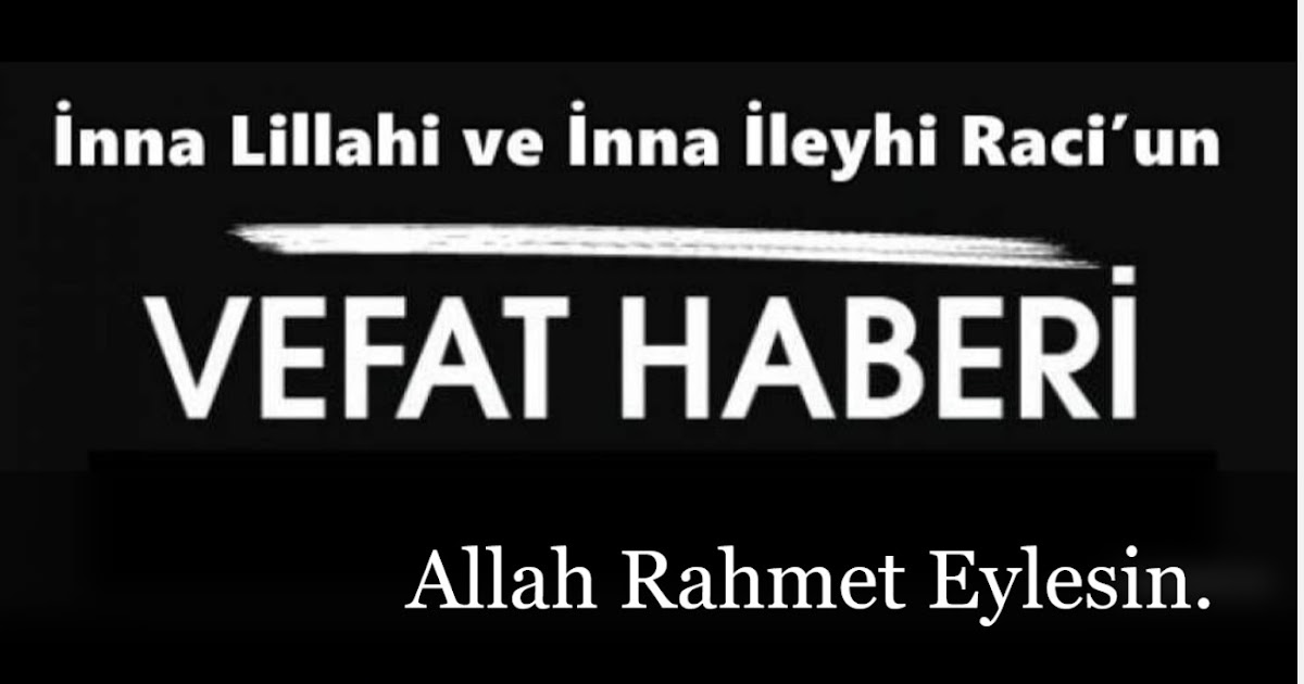 Gergeme Mahallesinden Ayşe ALTINBAŞ vefat etmiştir