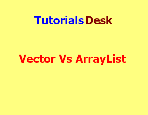 Difference between ArrayList and Vector in java