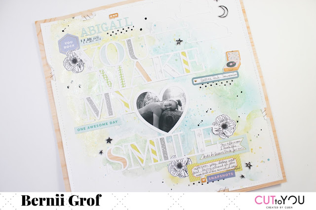 "You make my heart happy" layout by Bernii Grof for CUT to YOU design team .