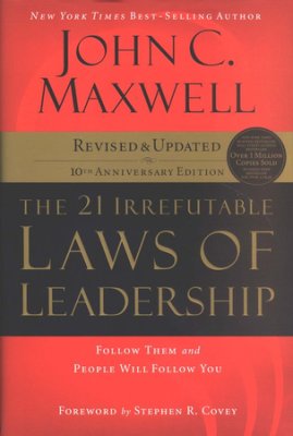 welcome to lauretta anis blog book review the 21 irrefutable laws the 21 irrefutable laws of leadership