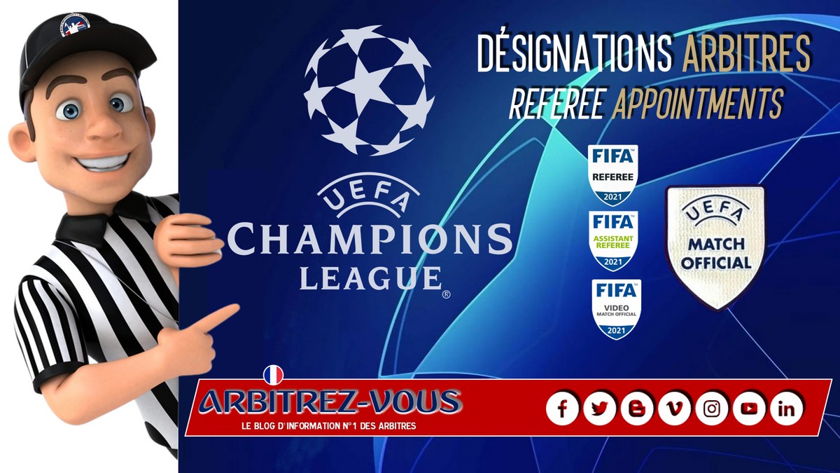 Arbitrez Vous Uefa Champions League Designations Arbitres Referee Appointments Phase De Groupes Journee 4 03 11 21 Ucl Rblpsg