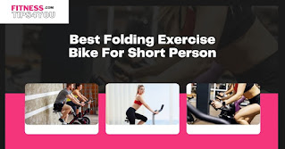 Best Folding Exercise Bike For Short Person