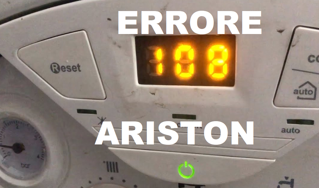 Errore 108 caldaia Ariston, come risolvere