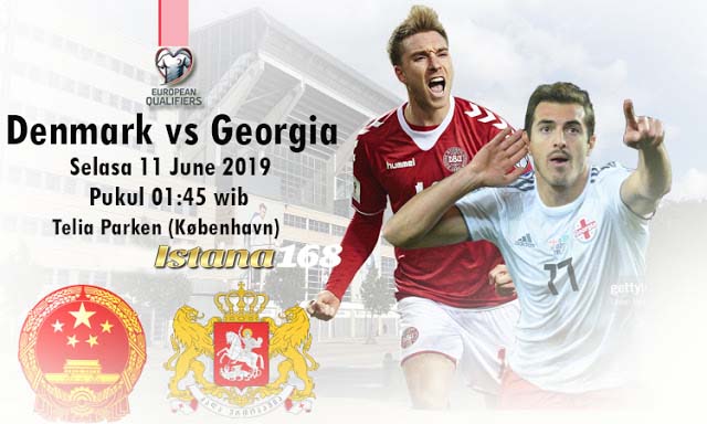 Prediksi Denmark Vs Georgia 11 Juni 2019