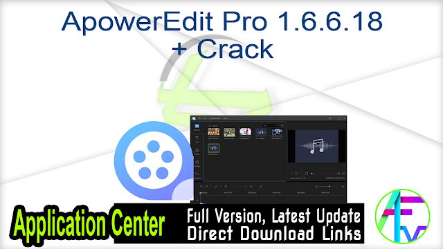 ApowerEdit Pro 1.6.6.18 + Crack