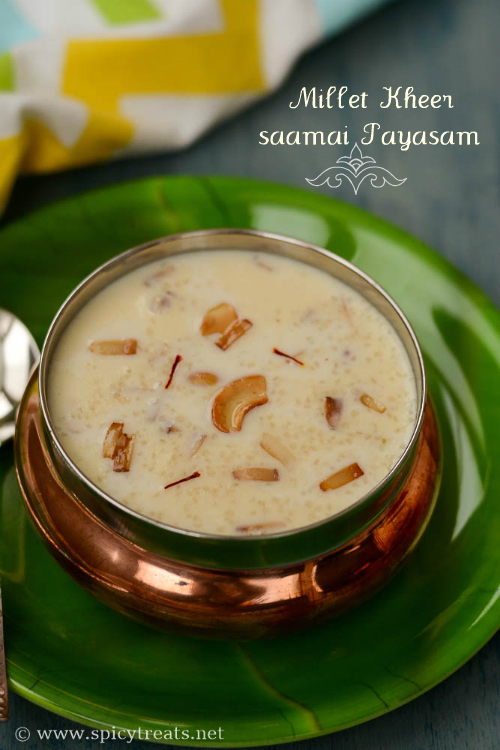 Spicy Treats Saamai Paal Payasam Little Millet Kheer Millet Kheer Recipe Easy Millet