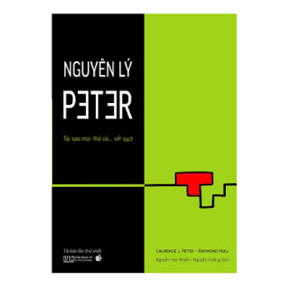 Nguyên Lý Peter - Tại sao mọi thứ cứ sai sai? (tái bản 2020) ebook PDF EPUB AWZ3 PRC MOBI