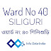Ward no 40 Siliguri | Infodataindia