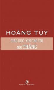 Giáo Dục: Xin Cho Tôi Nói Thẳng - Hoàng Tụy