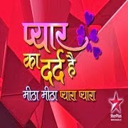 star plus serials pyar ka dard hai last episode star plus serials pyar ka dard hai last episode