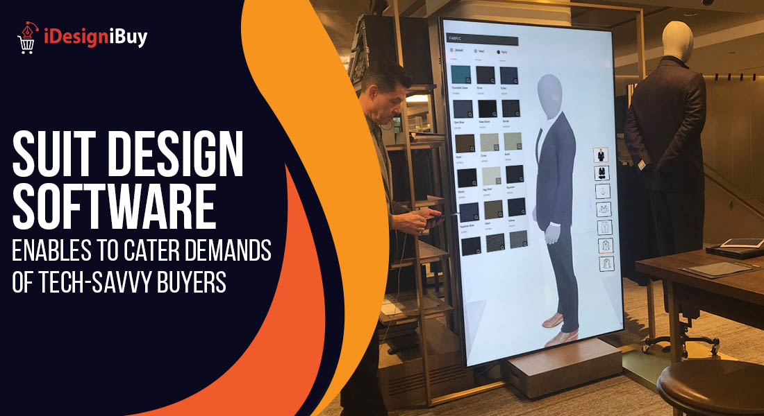 Suit Design Software Enables to Cater Demands of TechSavvy Buyers