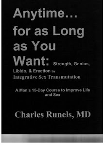 Anytime...for as Long as You Want: Strength, Genius, Libido & Erection by Integrative Sex Transmutation