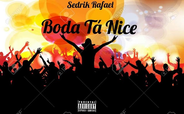 Sedrik Rafael - Boda Ta Nice "Afro House" || Download Free