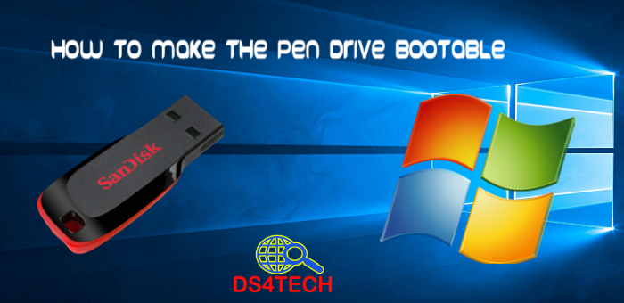 How To Make The Pen Drive Bootable