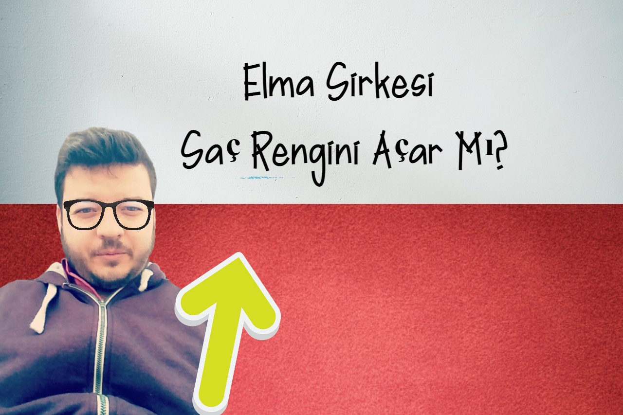 Elma Sirkesi Sac Rengini Acar Mi