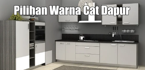 Warna Cat Dinding Dapur