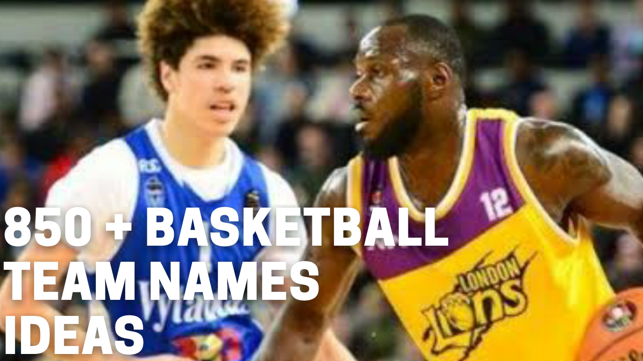 [850+] Basketball team names ideas