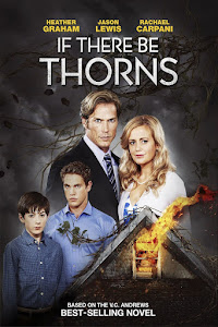 If There Be Thorns Poster