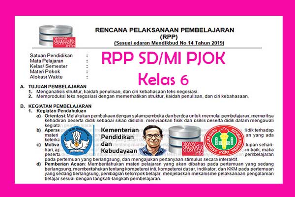 RPP 1 Lembar PJOK SD/MI Kelas 6 Semester 2 RPP 1 Lembar PJOK SD/MI Kelas 6 Semester 2, Download RPP 1 Halaman PJOK Kelas 6 Kurikulum 2013 SD/MI Semester 2 Revisi Terbaru, RPP Silabus PJOK 1 Halaman Semester 2 Kelas 6