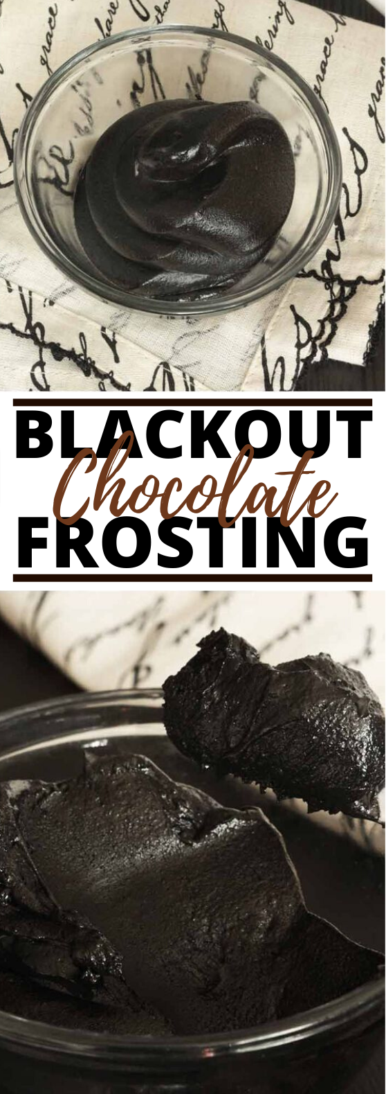 Blackout Chocolate Buttercream Frosting #cake #cookies #frosting #cupcakes #desserts