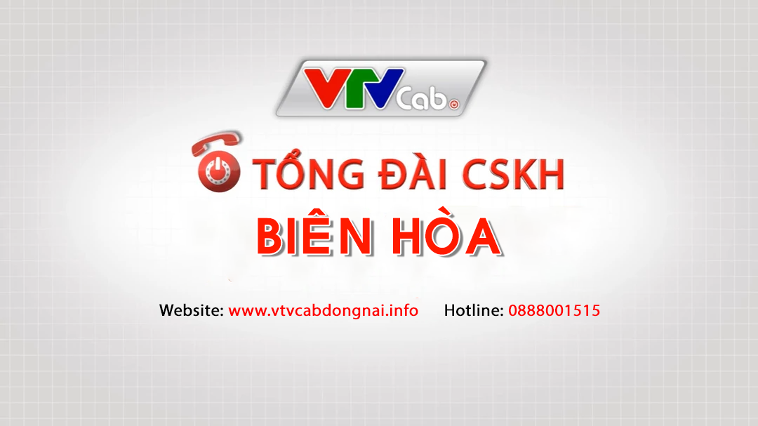 Tổng đài VTVcab Biên Hòa | Truyền hình cáp Đồng Nai