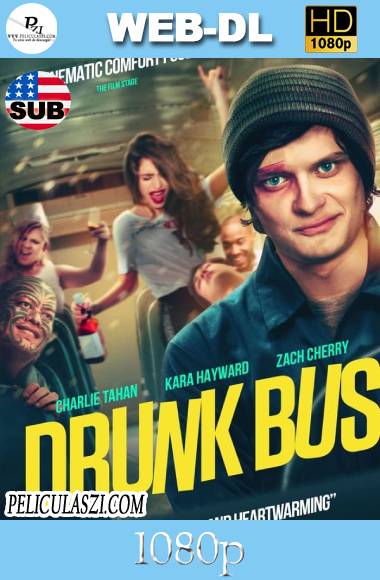 Drunk Bus (2021) HD WEB-Rip 1080p SUBTITULADA