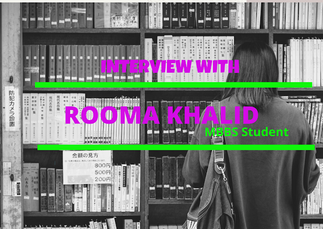 interview-with-rooma-khalid-mbbs-student