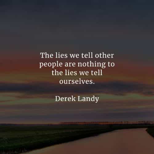 Lies quotes and Liar sayings from famous people Lies quotes and Liar sayings from famous people