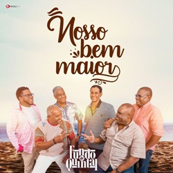 Baixar Música Nosso Bem Maior - Grupo Fundo De Quintal Mp3 Baixar Nosso Bem Maior - Grupo Fundo De Quintal Mp3
