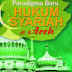 PARADIGMA BARU HUKUM SYARIAH DI ACEH Oleh Prof. Dr. Syahrizal Abbas, MA