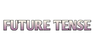 Future Tense Examples, Definition of Future Tense