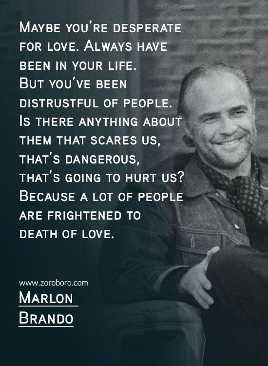 Marlon Brando Quotes. Classic Movie, Marlon Brando Godfather Quotes, Actors, Failures, Hollywood, Human-beings. Marlon Brando