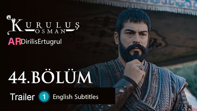 watch episode 44  Kurulus Osman With English Subtitles FULLHD