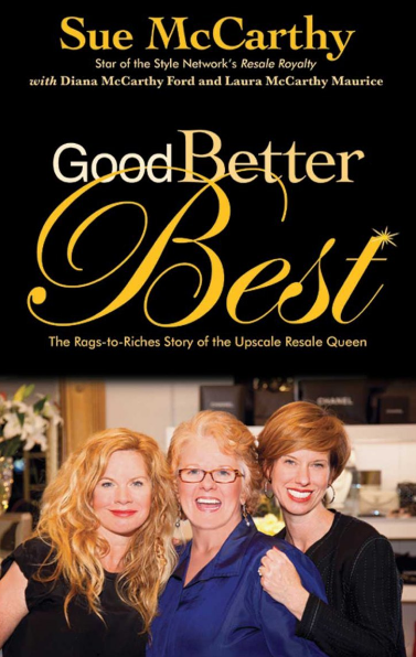 Good Better Best: by Resale Queen Sue McCarthy book review & giveaway